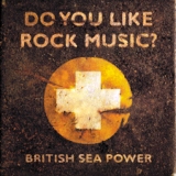 British Sea Power British Sea Power